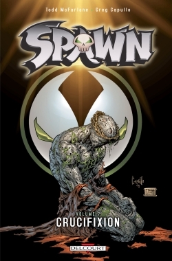 Spawn T07, Crucifixion (9782756017730-front-cover)