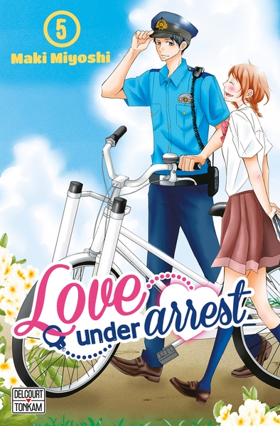 Love under Arrest T05 (9782756082356-front-cover)