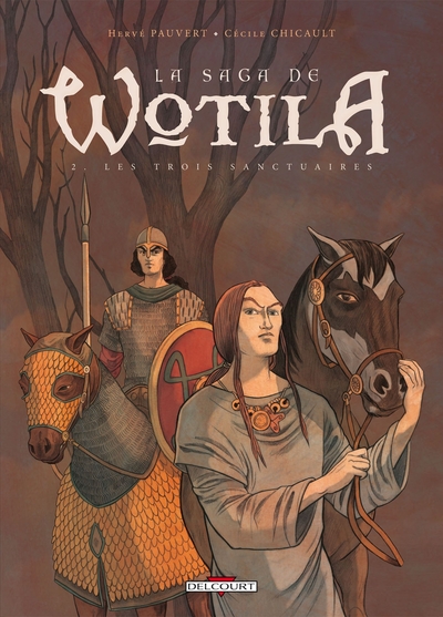 La Saga de Wotila T02, Les trois sanctuaires (9782756026961-front-cover)
