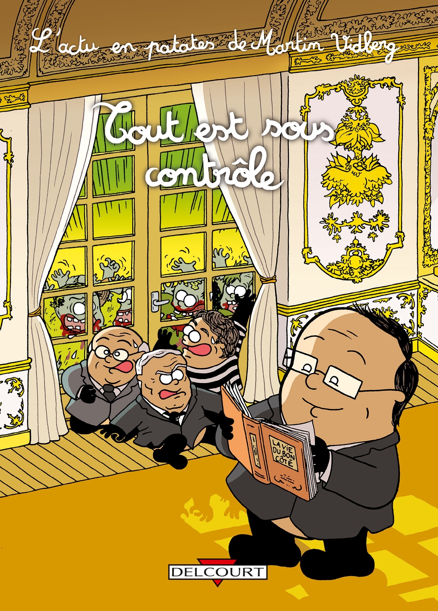 L'Actu en patates T03, Tout est sous contrôle (9782756050164-front-cover)