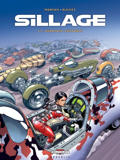 Sillage T13, Dérapage contrôlé (9782756019970-front-cover)