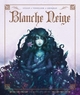 Blanche Neige (9782756069715-front-cover)