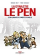 La Dynastie Le Pen, son univers impitoyable (9782756082240-front-cover)