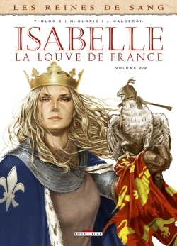 Les Reines de sang - Isabelle, la Louve de France T02 (9782756054186-front-cover)