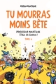 Tu mourras moins bête T04, Professeur Moustache étale sa science ! (9782756073170-front-cover)