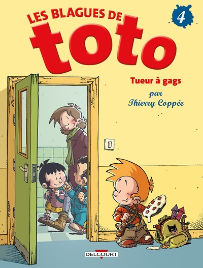 Les Blagues de Toto T04, Tueur à gags (9782756001463-front-cover)