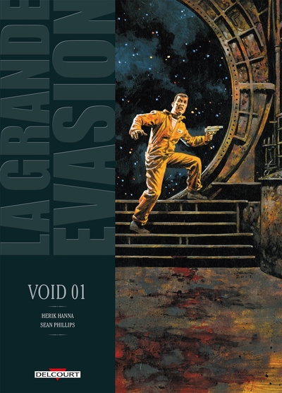 La Grande évasion - Void 01 (9782756021492-front-cover)