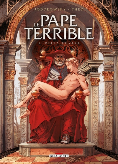 Le Pape terrible T01, Della Rovere (9782756014449-front-cover)
