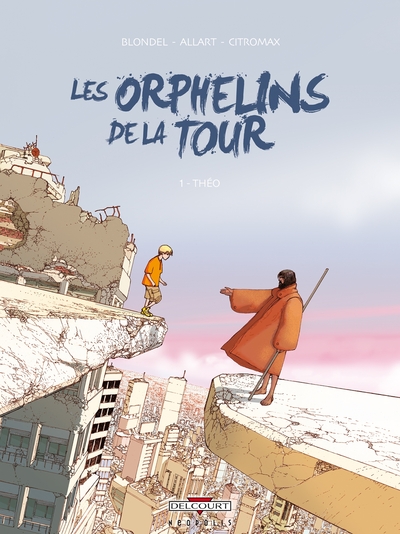 Les Orphelins de la tour T01, Théo (9782756000886-front-cover)