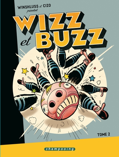 Wizz et Buzz T02 (9782756008738-front-cover)