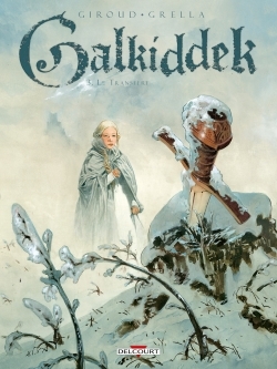 Galkiddek T03, Le transfert (9782756069289-front-cover)