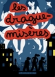 Les Drague-Misères (9782756018140-front-cover)