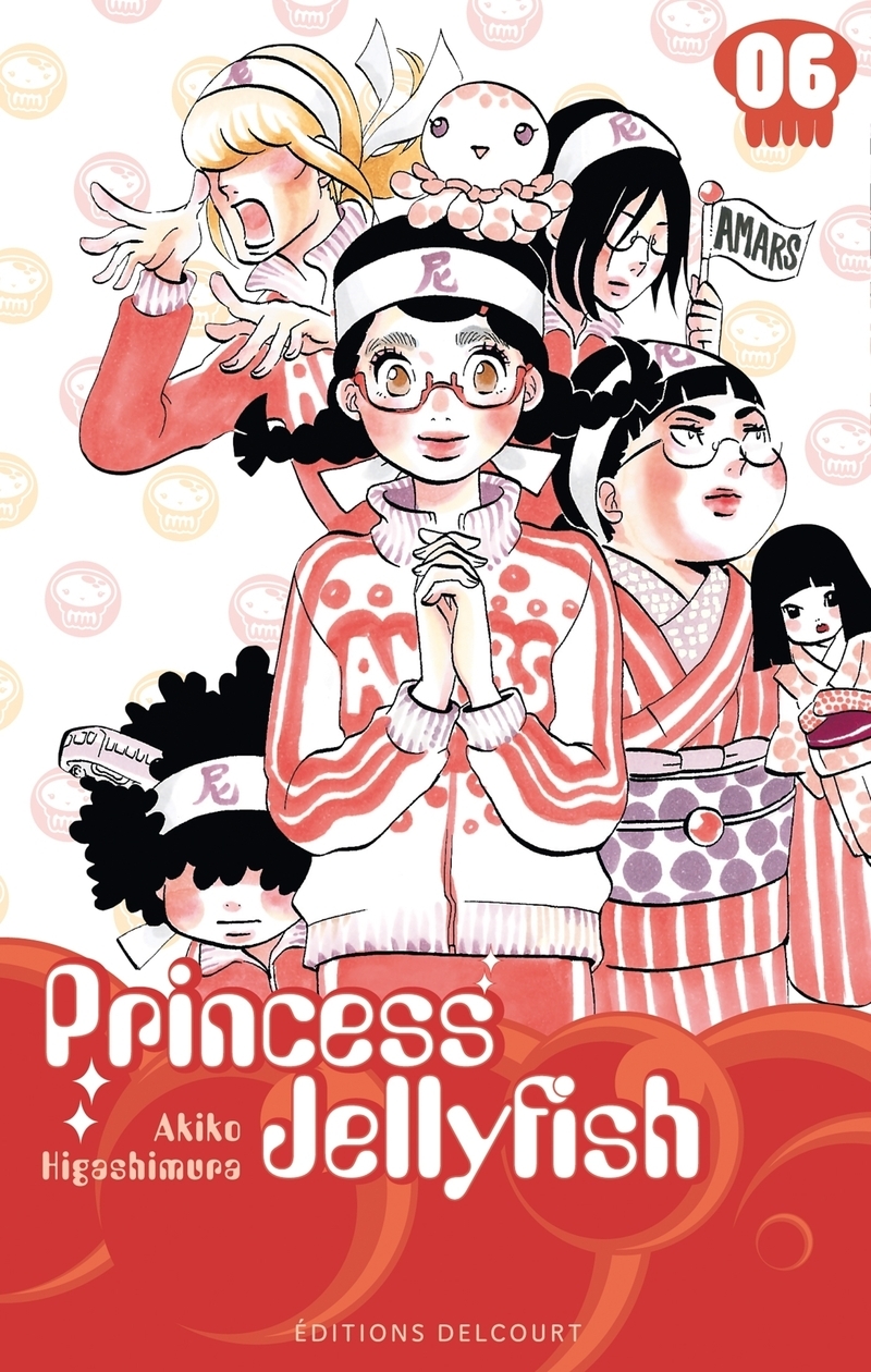 Princess Jellyfish T06 (9782756032979-front-cover)