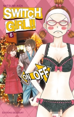 Switch Girl !! T06 (9782756017655-front-cover)