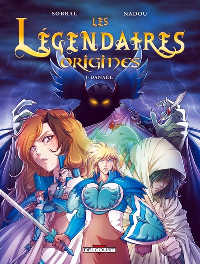 Les Légendaires - Origines T01, Danaël (9782756026893-front-cover)