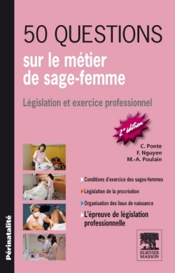 50 questions sur le métier de sage-femme, Législation et exercice professionnel (9782294102240-front-cover)