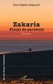 Zakaria, Fin(s) de partie(s) (9782336430744-front-cover)