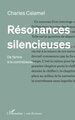 Résonances silencieuses, De l’arbre à la contrebasse… (9782336411521-front-cover)