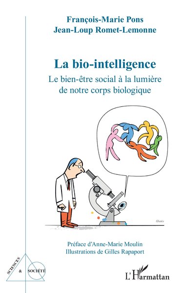 La bio-intelligence, Le bien-être social à la lumière de notre corps biologique (9782336422985-front-cover)