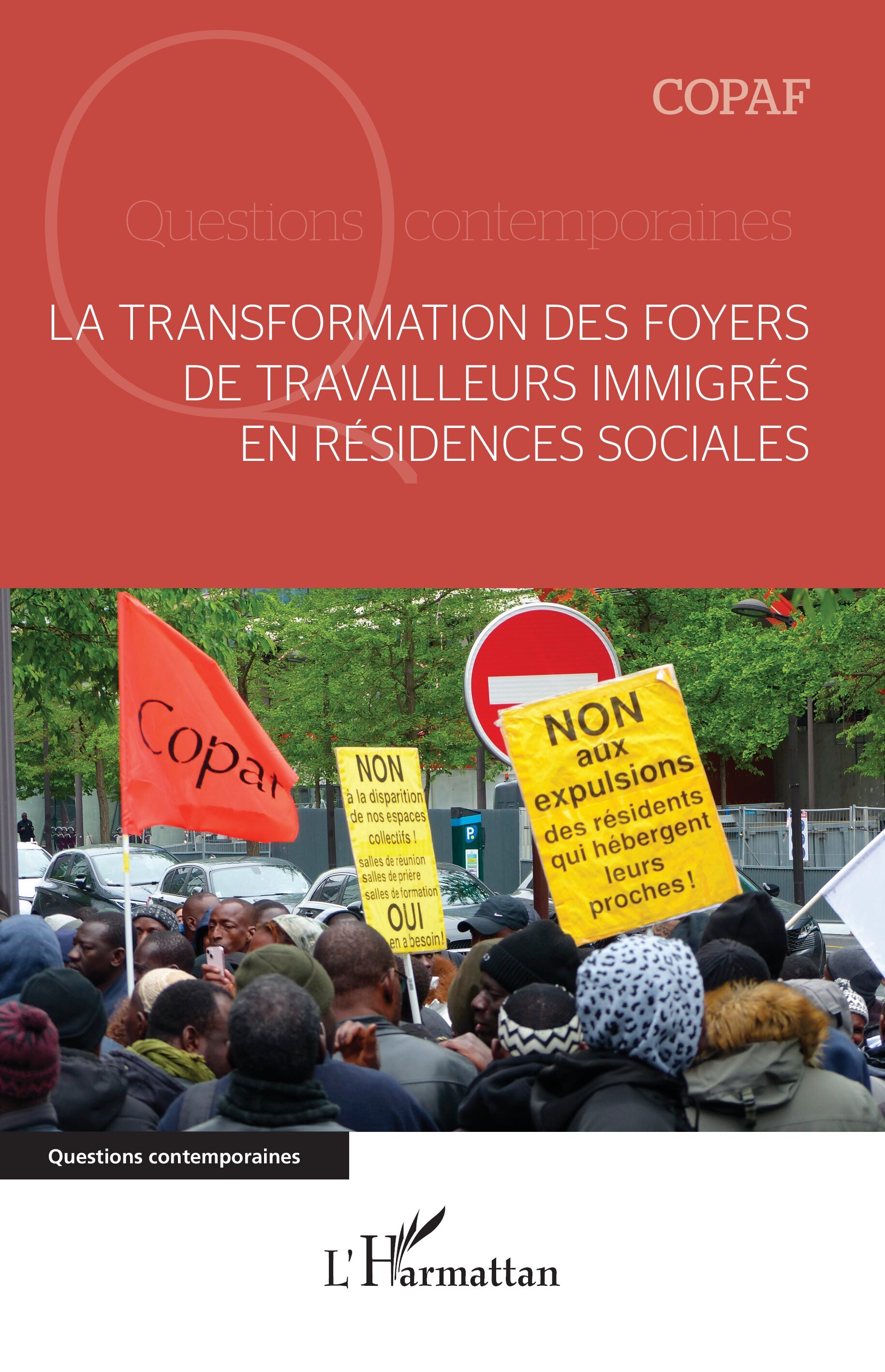 La transformation des foyers de travailleurs immigrés en résidences sociales (9782336469065-front-cover)