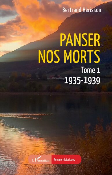 Panser nos morts, Tome 1. 1935-1939 (9782336420042-front-cover)