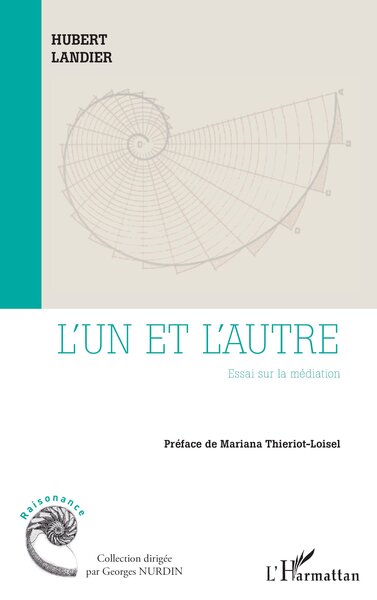 L’un et l’autre, Essai sur la médiation (9782336460581-front-cover)