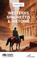 Westerns spaghettis & histoire (9782336438184-front-cover)