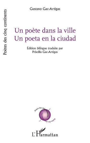 Un poète dans la ville - Un poeta en la ciudad, Edition bilingue (9782336429717-front-cover)