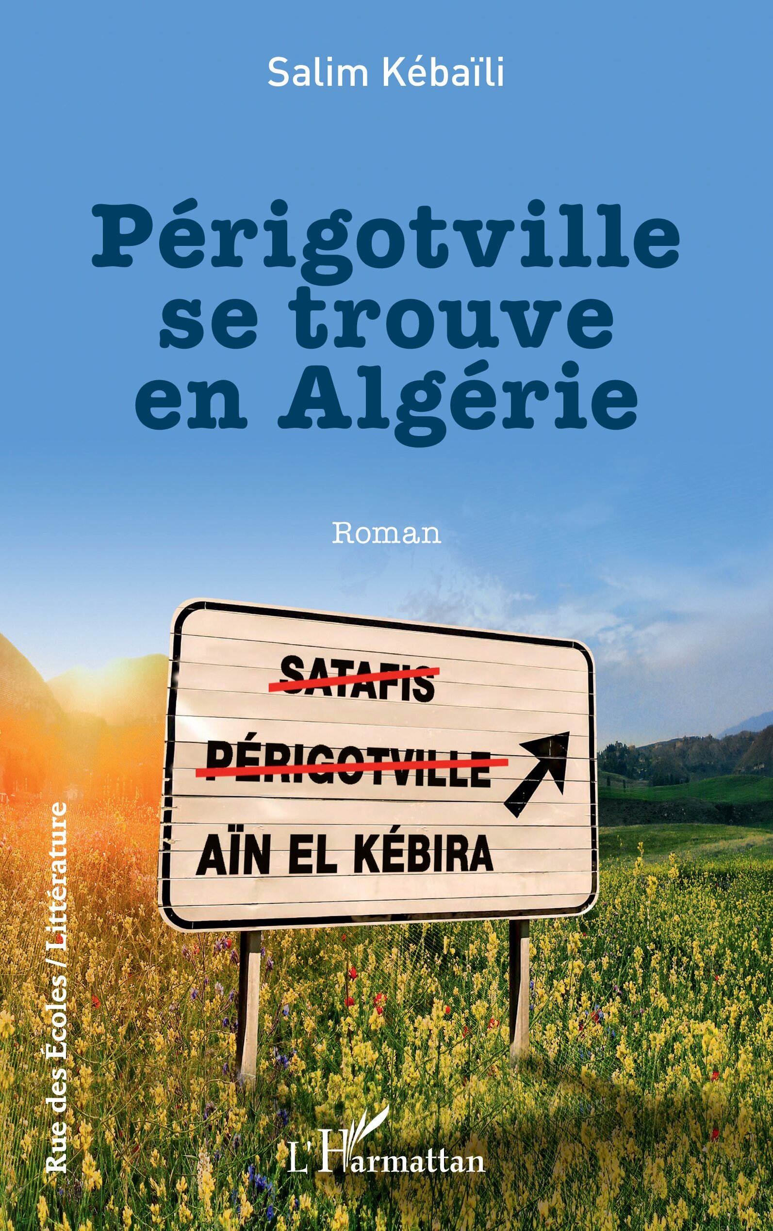 Périgotville se trouve en Algérie (9782336436012-front-cover)