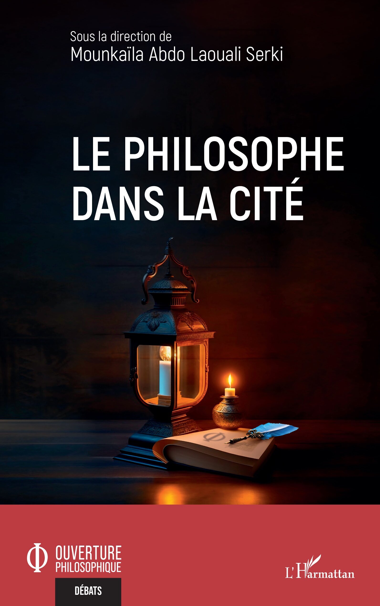 Le philosophe dans la cité (9782336406091-front-cover)