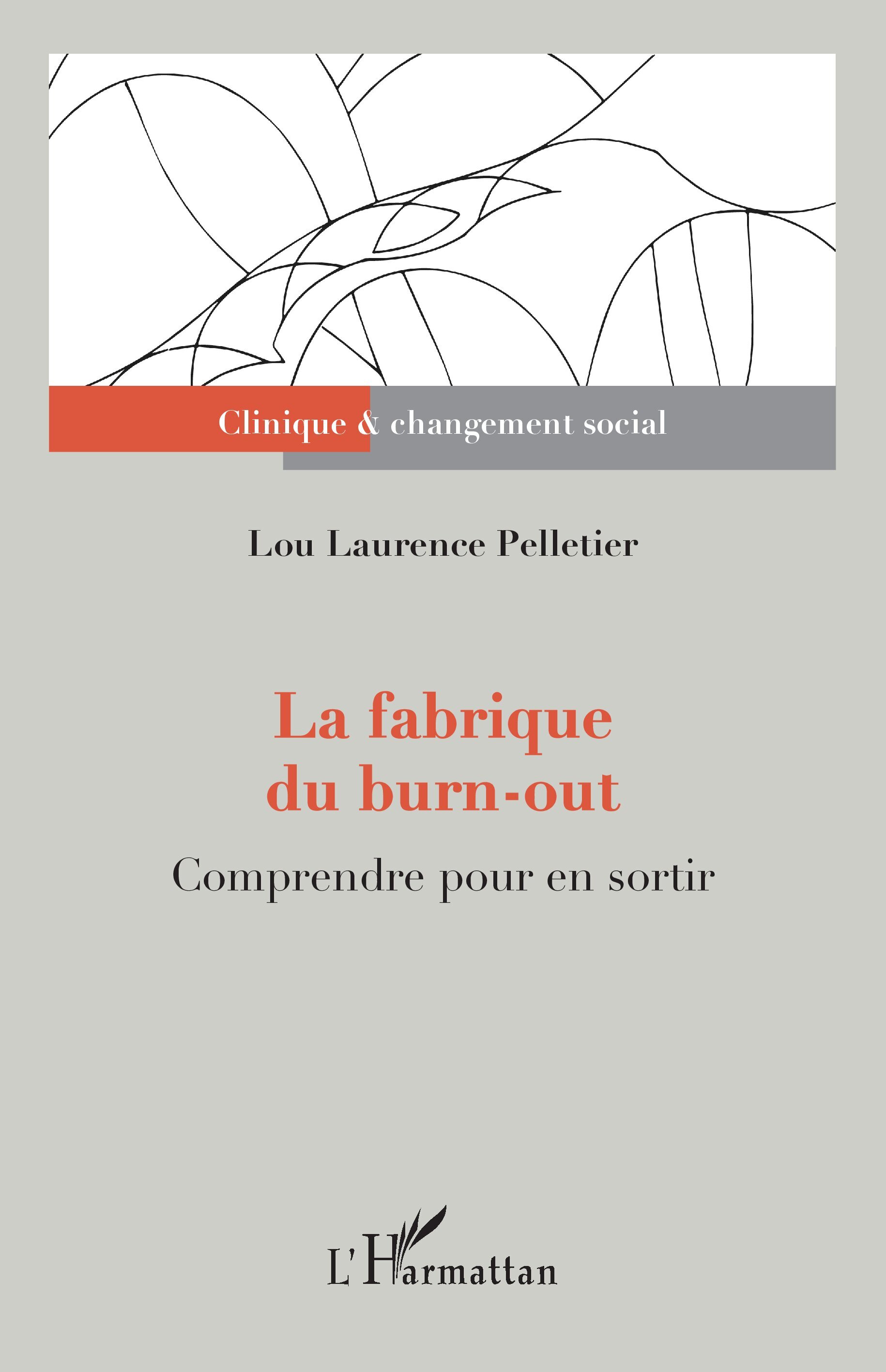 La fabrique du burn-out, Comprendre pour en sortir (9782336431192-front-cover)