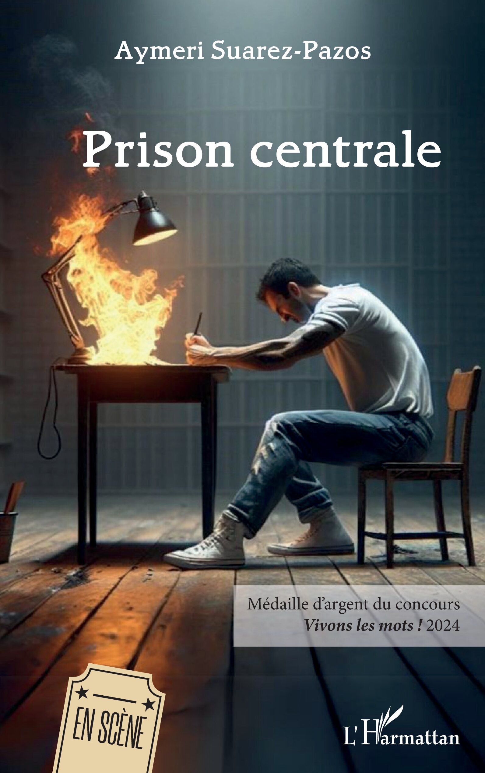 Prison centrale, Médaille d’argent du concours Vivons les mots ! 2024 (9782336456218-front-cover)