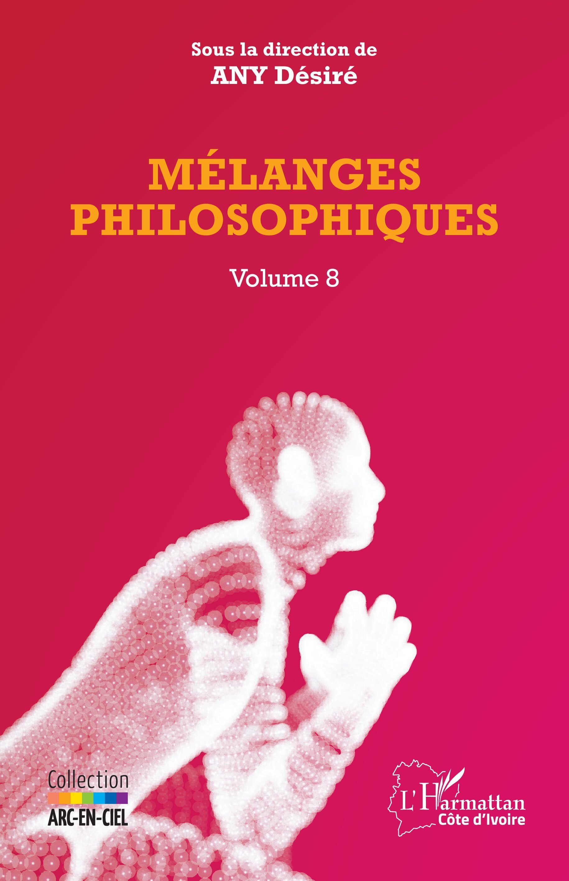 Mélanges philosophiques, Volume 8 (9782336441573-front-cover)