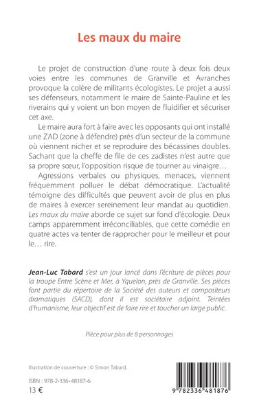 Les maux du maire, Comédie en quatre actes (9782336481876-back-cover)