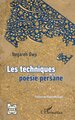 Les techniques de la poésie persane (9782336417516-front-cover)