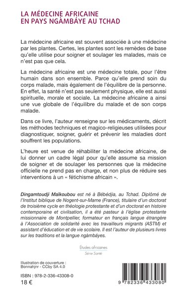 La médecine africaine en pays ngàmbáye au Tchad (9782336433080-back-cover)