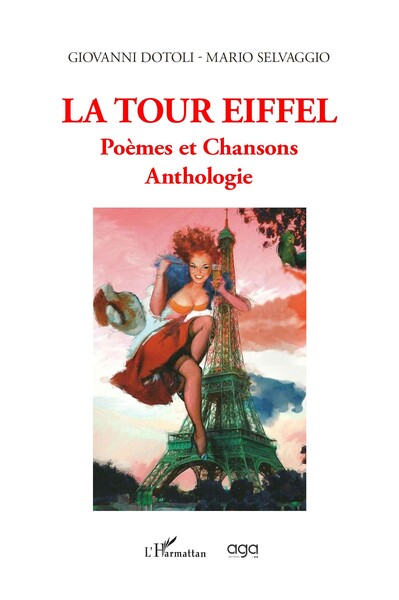 La Tour Eiffel Poèmes et Chansons, Anthologie (9782336449340-front-cover)