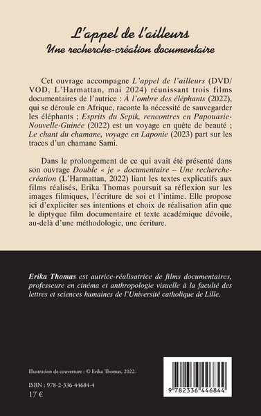 L’appel de l’ailleurs, Une recherche-création documentaire (9782336446844-back-cover)