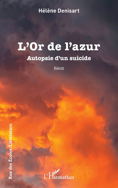 L’Or de l’azur, Autopsie d’un suicide (9782336404653-front-cover)