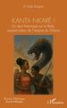 Kanta nkaré !, Un récit historique sur le Bida, serpent totem de l’empire du Ghana (9782336498614-front-cover)