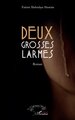 Deux grosses larmes (9782336426211-front-cover)