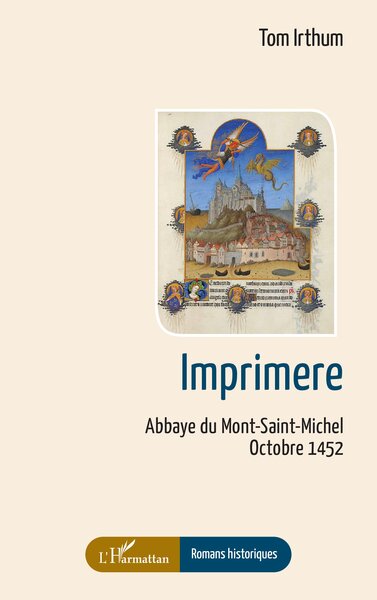 Imprimere, Abbaye du Mont-Saint-Michel Octobre 1452 (9782336418469-front-cover)