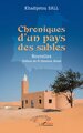 Chroniques d’un pays des sables (9782336429892-front-cover)