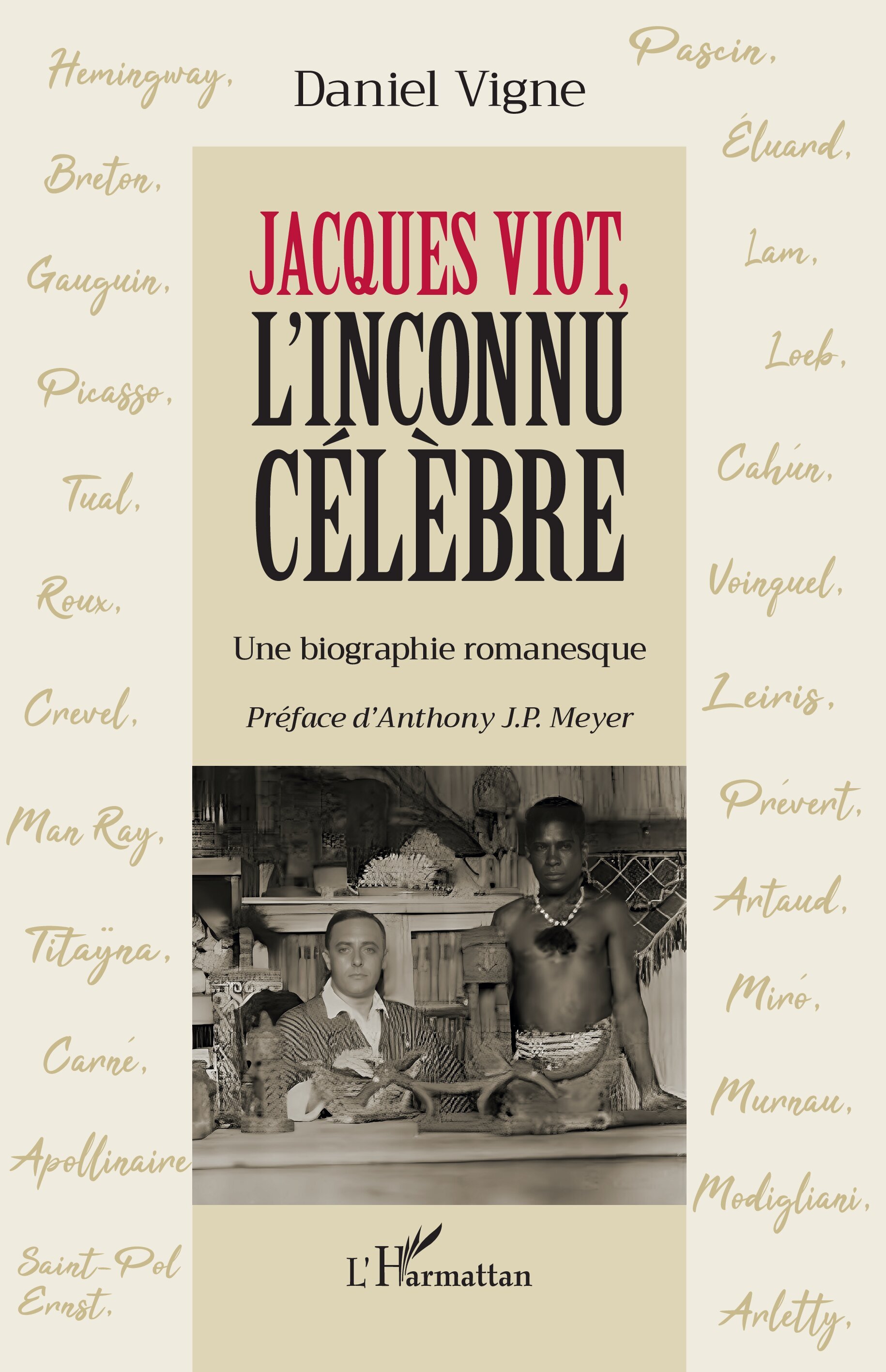 Jacques Viot, l'inconnu célèbre, Une biographie romanesque (9782336414003-front-cover)