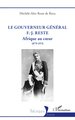 Le gouverneur général F.-J. Reste, Afrique au cœur 1879-1976 (9782336443478-front-cover)