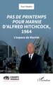 Pas de printemps pour Marnie d’Alfred Hitchcock, 1964, L’espace de Marnie (9782336428819-front-cover)