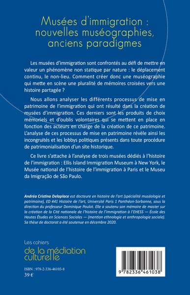 Musées d’immigration : nouvelles muséographies, anciens paradigmes (9782336461038-back-cover)