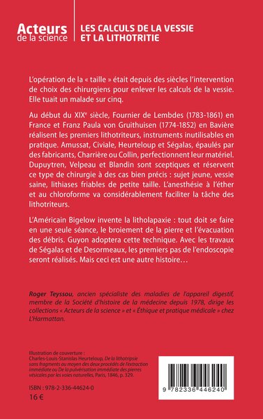 Les calculs de la vessie et la lithotritie (9782336446240-back-cover)