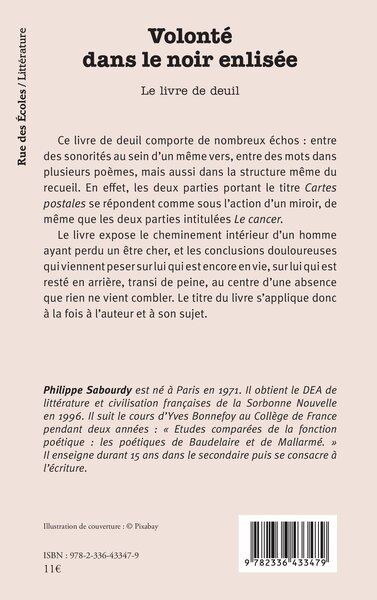 Volonté dans le noir enlisée, Le livre de deuil (9782336433479-back-cover)