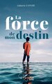 La force de mon destin (9782336491530-front-cover)
